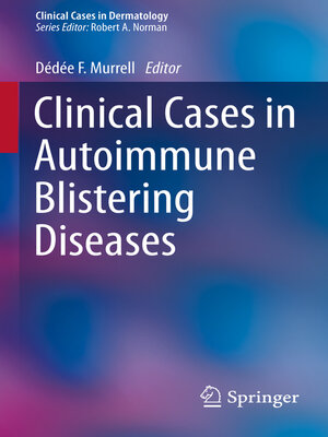 cover image of Clinical Cases in Autoimmune Blistering Diseases